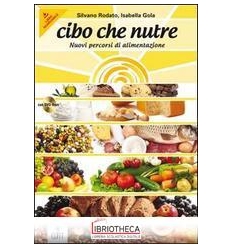 CIBO CHE NUTRE ED.ONLINE