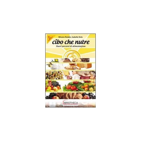 CIBO CHE NUTRE ED.ONLINE