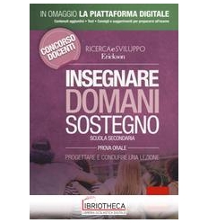 INSEGNARE DOMANI SOSTEGNO SCUOLA SECOND.PROVA ORALE