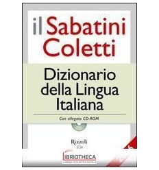 IL SABATINI COLETTI DIZIONARIO DELLA LINGUA ITALIANA 2006