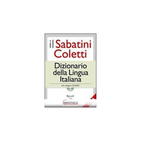 IL SABATINI COLETTI DIZIONARIO DELLA LINGUA ITALIANA 2006