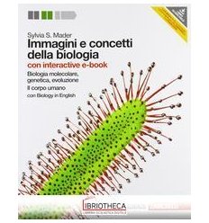 IMMAGINI E CONCETTI DELLA BIOLOGIA
