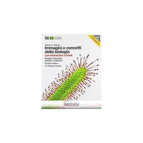 IMMAGINI E CONCETTI DELLA BIOLOGIA