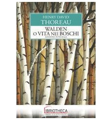 WALDEN O VITA NEI BOSCHI