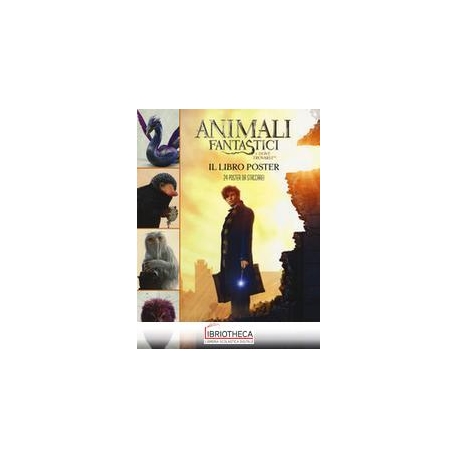 ANIMALI FANTASTICI - POSTER BOOK