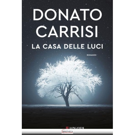LA CASA DELLE LUCI