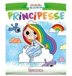 PRINCIPESSE. COLORO E MI DIVERTO