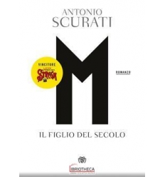 M. Il figlio del secolo