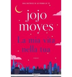LA MIA VITA NELLA TUA