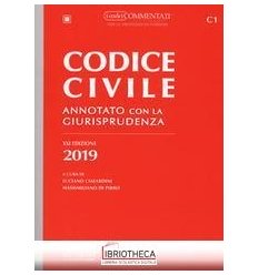 ODICE CIVILE COMMENTATO - ANNOTATO CON LA GIURISPRUD