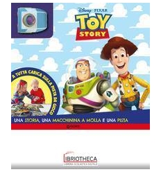 TOY STORY. A TUTTA CARICA. CON GADGET