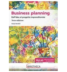 BUSINESS PLANNING.DALL'IDEA AL PROGETTO IMPRENDITORIALE ED.MISTA