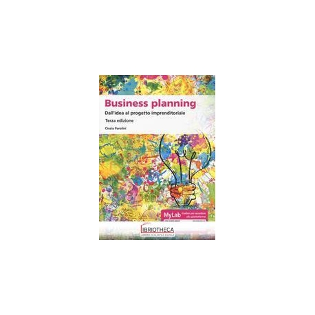 BUSINESS PLANNING.DALL'IDEA AL PROGETTO IMPRENDITORIALE ED.MISTA