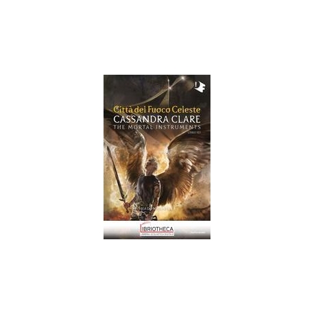 SHADOWHUNTERS 6 CITT DEL FUOC