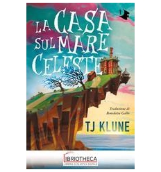 LA CASA SUL MARE CELESTE