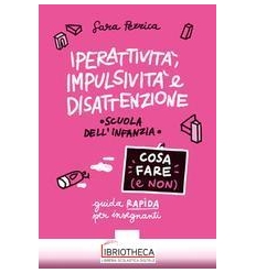 IPERATT, IMPULSIV.E DISATTENZ