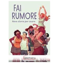 FAI RUMORE!