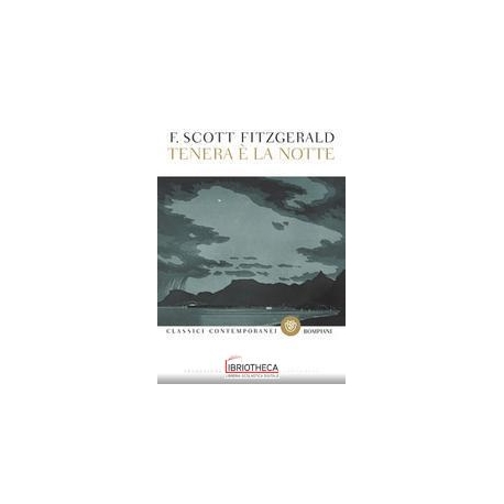 TENERA È LA NOTTE