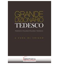 GRANDE DIZIONARIO TEDESCO