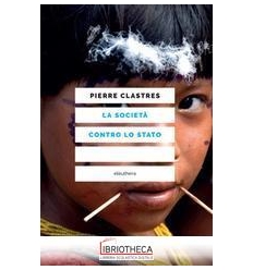 LA SOCIETA' CONTRO LO STATO