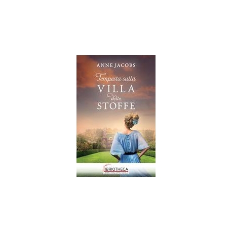 TEMPESTA SULLA VILLA DELLE STOFFE