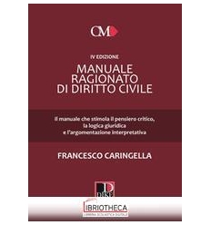 Manuale ragionato di diritto civile