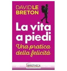 LA VITA A PIEDI