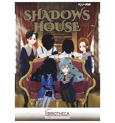SHADOWS HOUSE 07