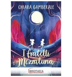 I FRATELLI MEZZALUNA