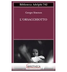 ORSACCHIOTTO ( L' )