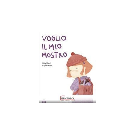 VOGLIO IL MIO MOSTRO
