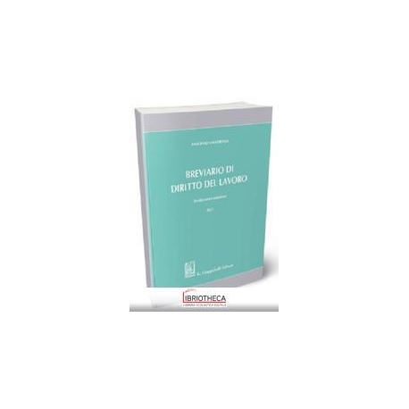 BREVIARIO DI DIRITTO DEL LAVORO 2021