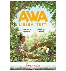 AWA LIBERA TUTTI