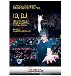 IO, DJ