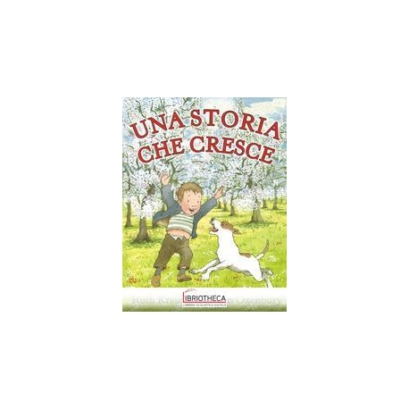 UNA STORIA CHE CRESCE