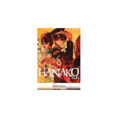 HANAKO KUN 09 - I SETTE MISTERI DELL'ACC