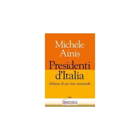 PRESIDENTI D'ITALIA