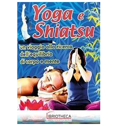 YOGA E SHIATSU. TRENDY LEGGO IMPARO