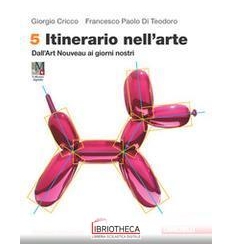 ITINERARIO NELL ARTE VERSIONE ARANCIONE N.E. 5 ED. MISTA