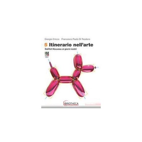 ITINERARIO NELL ARTE VERSIONE ARANCIONE N.E. 5 ED. MISTA