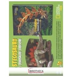 STEGOSAURO E I DINOSAURI ERBIVORI. DINOSAURI 3D. EDI