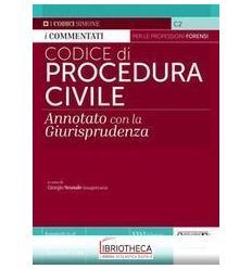 C2 CODICE DI PROCEDURA CIVILE - ANNOTATO