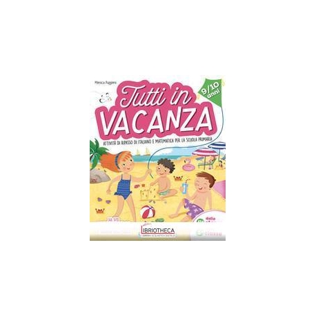 TUTTI IN VACANZA - DALLA 4A ALLA 5A