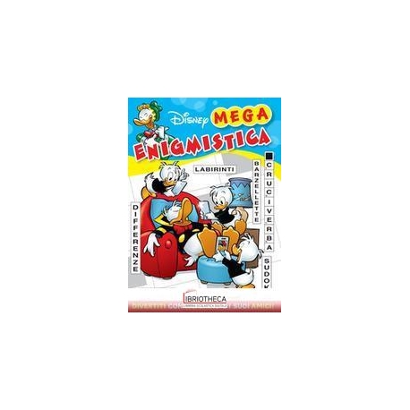 MEGA ENIGMISTICA DISNEY DI PAPERINO & CO.