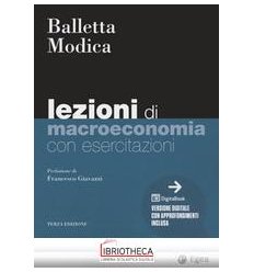 Lezioni di macroeconomia. Con esercitazi