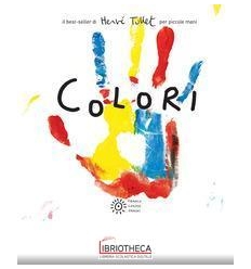 COLORI - PER PICCOLE MANI
