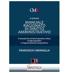 Manuale ragionato di diritto amministrat