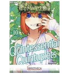 THE QUINTESSENTIAL QUINTUPLETS 10