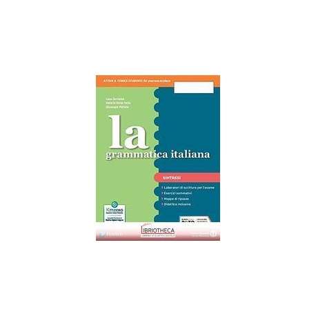 LA GRAMMATICA ITALIANA ED. SEPARATA ED. MISTA