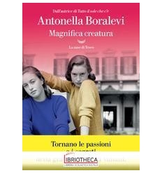 MAGNIFICA CREATURA